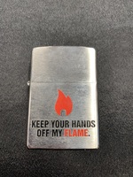 Zippo Keep Your Hands Off My Flame Lighter